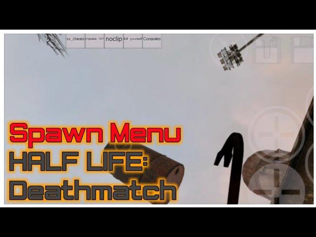 HALF LIFE 2: Deathmatch Spawn Menu (Mini-Review)