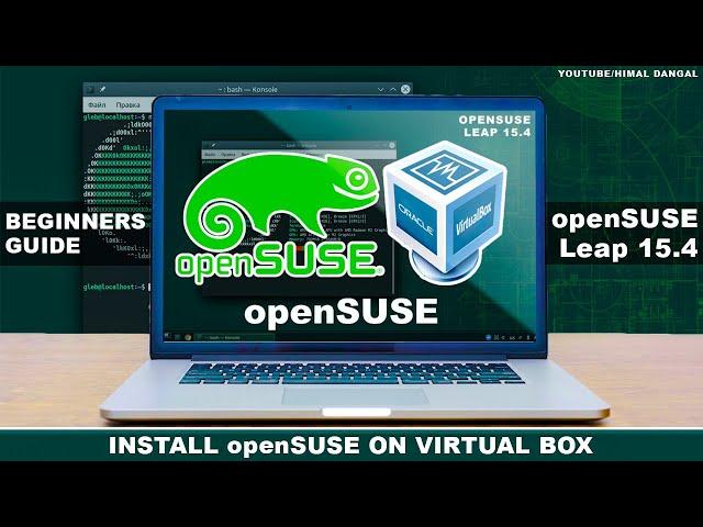 How to Install OpenSUSE on Virtual Box ? | OpenSUSE Leap 15.4 |