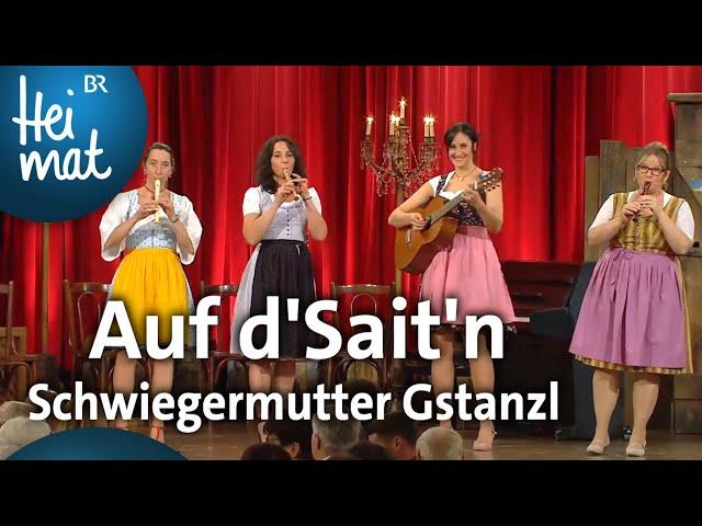 Auf d'Sait'n: Schwiegermutter Gstanzl | Brettl-Spitzen | BR Heimat - die beste Volksmusik