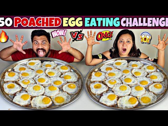 50 HALF FRY EGGS EATING CHALLENGE50 SUNNY SIDE UP EGGS EATING COMPETITION