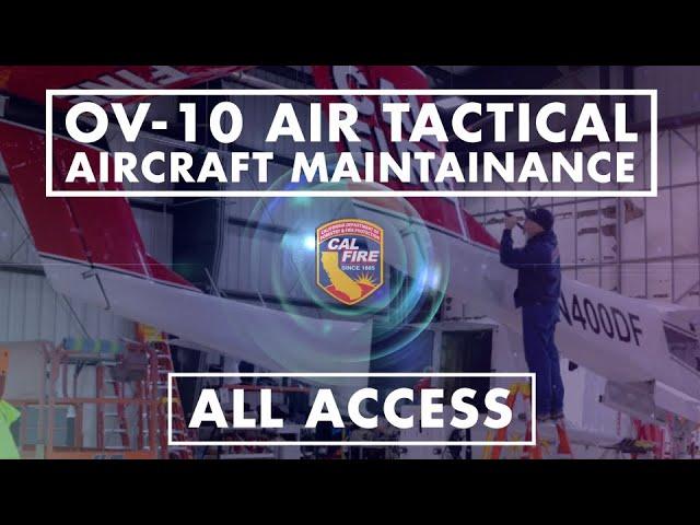 ALL ACCESS OV-10 Air Tactical Aircraft Maintenance