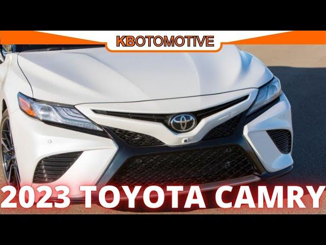 2023 TOYOTA CAMRY SEDAN IS HERE! - ELEGANT AND FRESH DESIGN