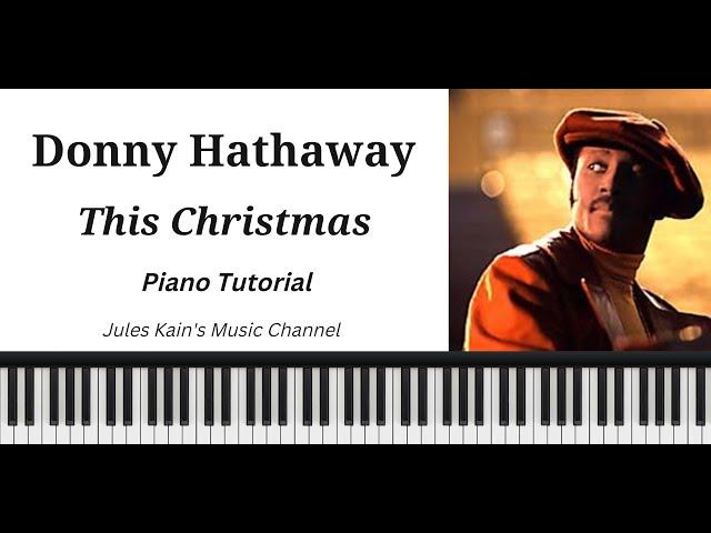 This Christmas - Donny Hathaway - PIano Tutorial