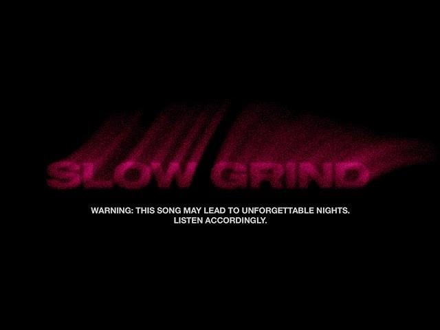 Muni Long - Slow Grind