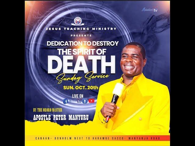 DEDICATION TO DESTROY THE SPIRIT OF DEATH // SPECIAL ANOINTING SUNDAY SERVICE.