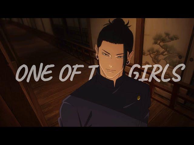 One Of The Girls | Geto Suguru edit