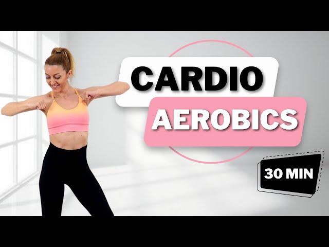 30 Min FAT BURNING CARDIO for WEIGHT LOSSLOW IMPACT CARDIO AEROBICSKNEE FRIENDLYNO REPEATS