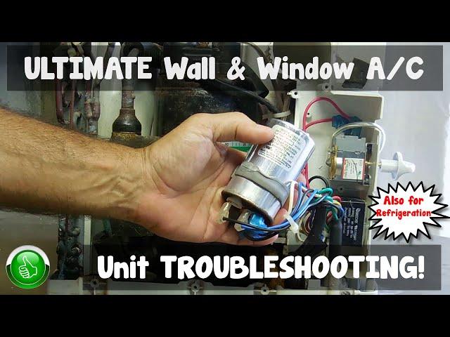 TROUBLESHOOTING Wall & WIndow A/C Units(Step By Step)