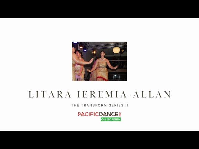 The Transform Series II - Litara Ieremia-Allan