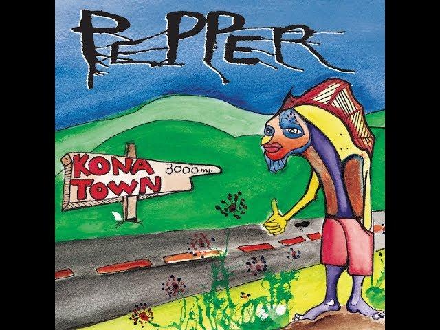 Pepper  Kona Town (Full Album)