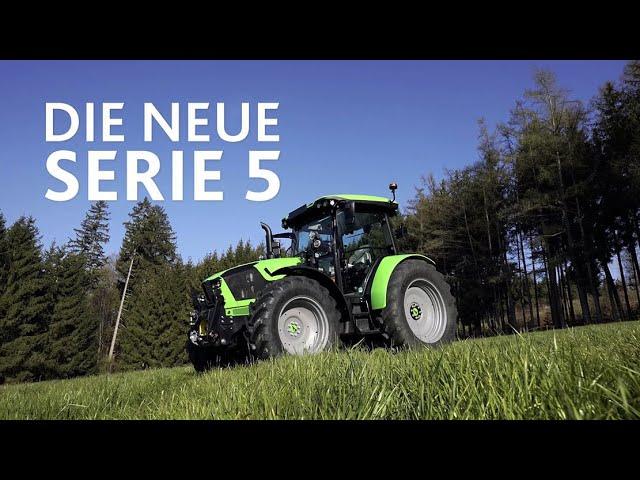 DEUTZ-FAHR Serie 5 - Höchste Ausstattungsvielfalt.