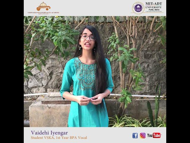 My Experience at MITVishwashanti Sangeet Kala Academy  - Vaidehi Iyengar