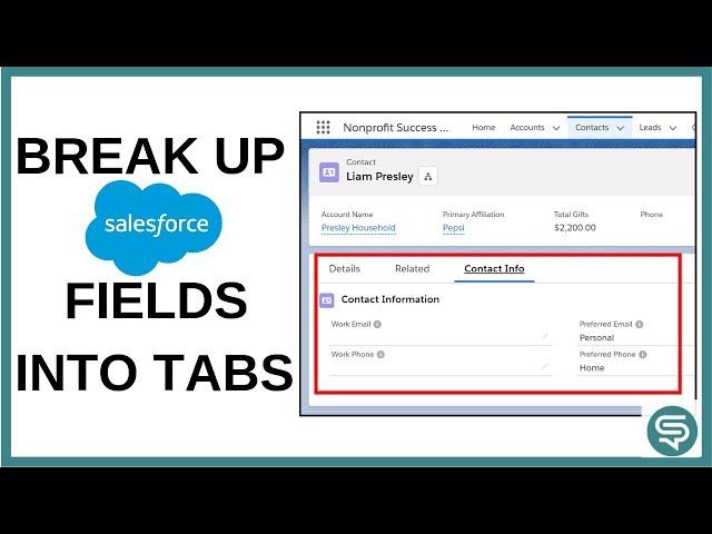 Break up Salesforce Record Detail into Tabs | Salesforce Lightning Page Layouts