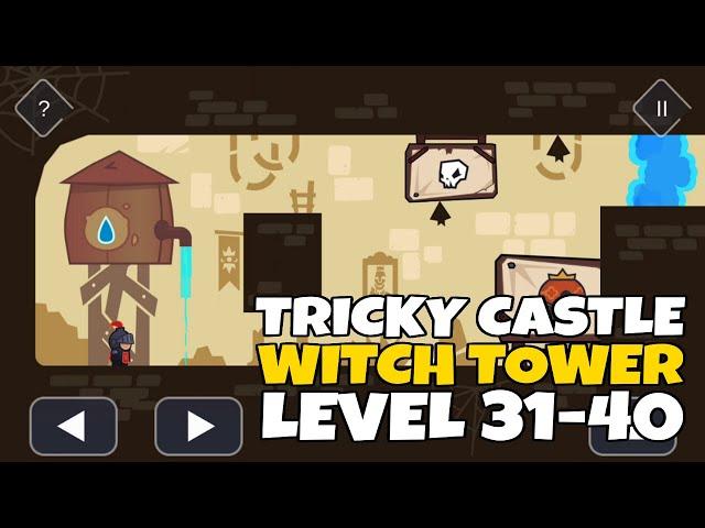 Tricky Castle WITCH TOWER Level 31 32 33 34 35 36 37 38 39 40 Walkthrough