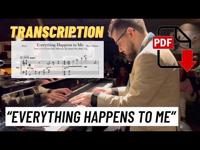 Bijan Taghavi - Transcription - Everything Happens to Me (Solo Piano)