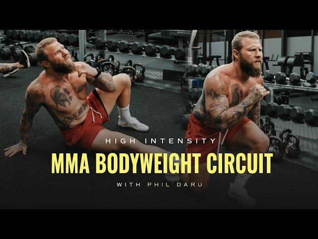 High Intensity Bodyweight Circuit for MMA