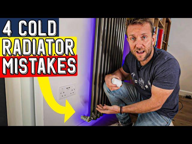 4 MISTAKES YOU MAKE WITH ONE COLD RADIATOR