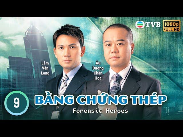 TVB Drama | Forensic Heroes (Bằng Chứng Thép) 09/25 | Bobby Au Yeung, Yoyo Mung, Frankie Lam | 2006