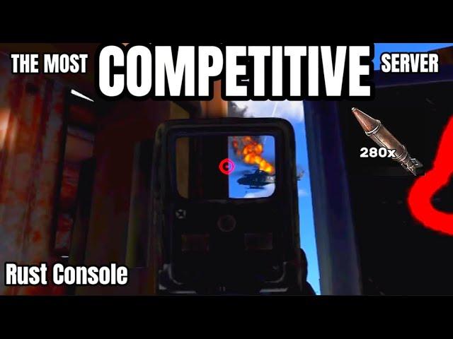 The Most Competitive Server - Rust Console