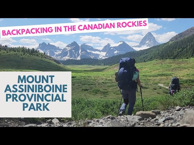 Backpacking to Mount Assiniboine Provincial Park