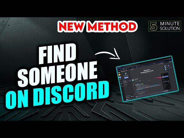 How to Find Someone on Discord 2024