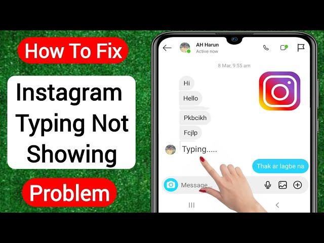 How To Fix Instagram Typing Not Showing Problem (2023) | Instagram Typing Not Showing