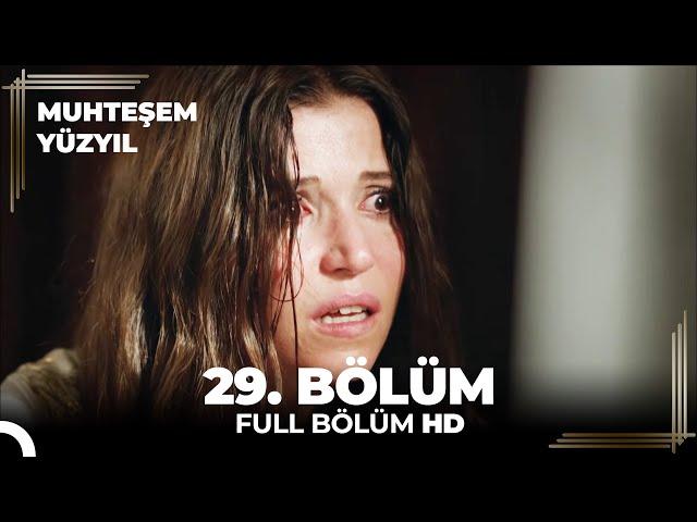 Muhteşem Yüzyıl 29. Bölüm (HD)