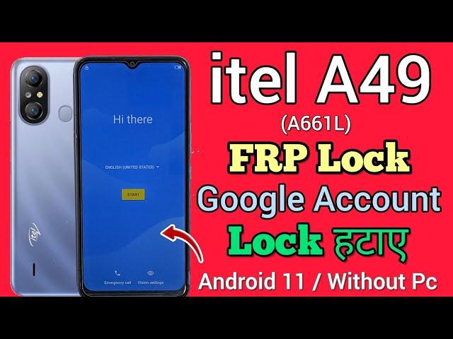 itel A49 (A661L) || FRP Bypass || Without Pc || Google Account Bypass || Android 11 || New Method.