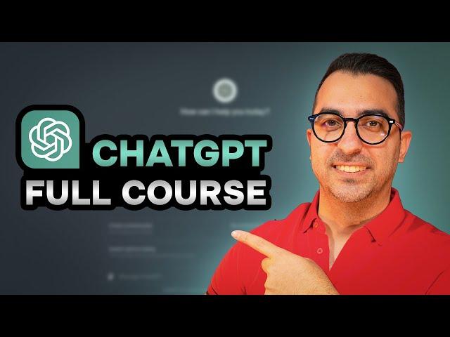 ChatGPT Full Course For 2024: Prompt Engineering, ChatGPT For Marketing, Custom GPTs