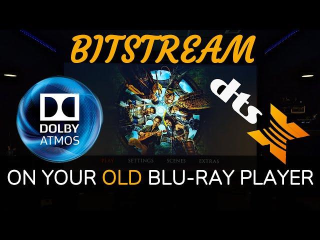 Play Dolby Atmos and DTS X on Your Old Blu ray Player Today