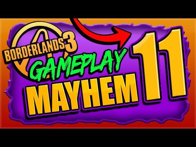 NEW!!  MAYHEM MODE! Mayhem 11 GAMEPLAY Borderlands 3 (Release Day & What It Does)