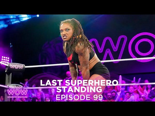 WOW Episode 247 - Last Superhero Standing | Full Episode | WOW - Women Of Wrestling