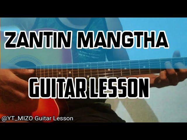 Zantin Mangtha (Guitar Lesson/Perhdan)