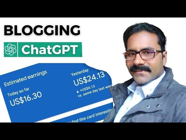 Blogging + ChatGPT = $300/month | Start a Blog using Chat GPT today | blogging with chat gpt