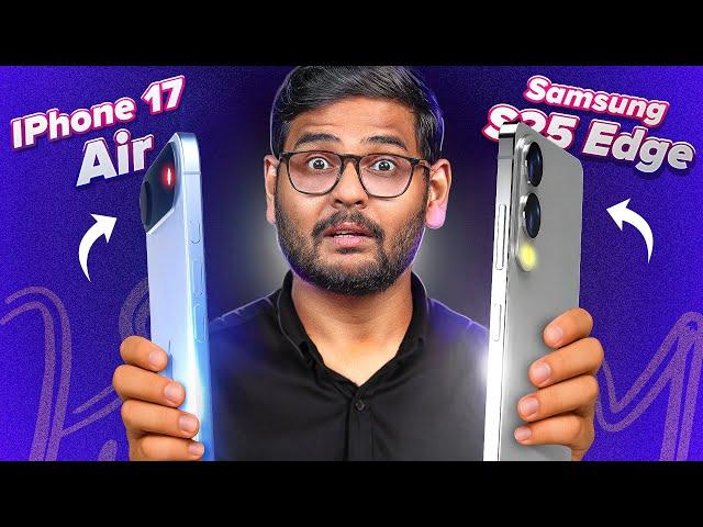 Samsung Galaxy S25 Edge vs iPhone 17 Air – Apple Wasn’t Ready for This