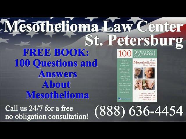 St. Petersburg, FL - Mesothelioma & Asbestos - Lawyer | Attorney | Lawsuit - (Lung Cancer)