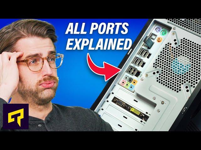 Here’s What All Those Connectors On Your PC Do