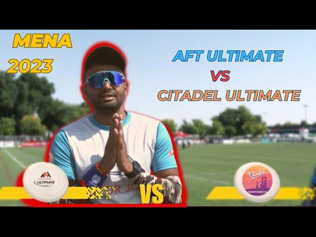 AFT Ultimate  vs Citadel Ultimate | MENA Ultimate Frisbee 2023 | Dubai Sevens Stadium