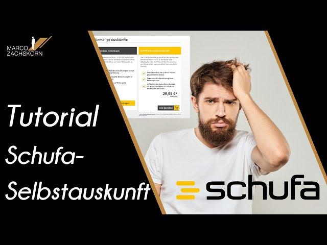 Tutorial: Schufa Selbstauskunft - So bekommst du deine kostenlose Datenkopie!