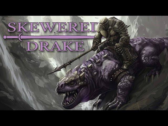 Drakonshan! | Anbennar | Skewered Drake | VOD 2