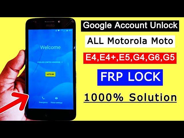 All Motorola Moto Frp Bypass | E4/E4+/E5/G4/G6/G5 Google Account Bypass | Remove FRP Lock Without PC