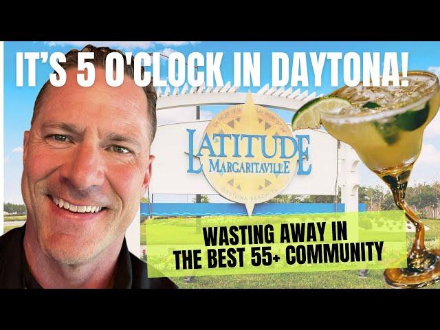 Latitude Margaritaville in Daytona Beach Florida / Living in Daytona Beach / 55+ community - Daytona