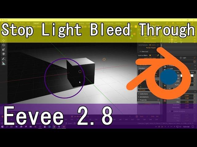 How To Stop Light Bleed Through In Blender 2.8 Eevee