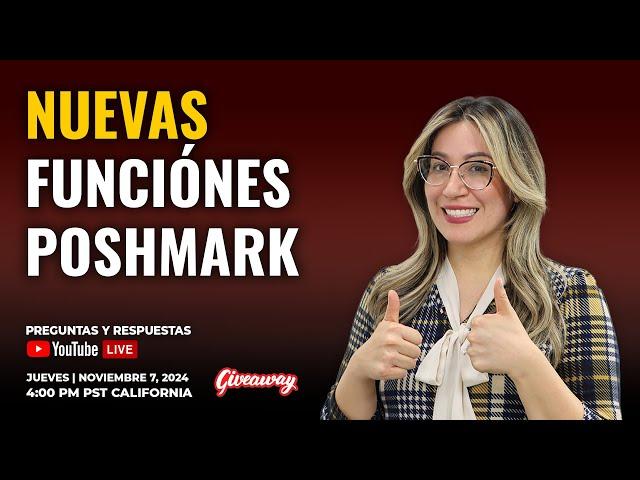 Nuevas funciónes en Poshmark Plataforma de Ventas | Preguntas y Respuestas de Ventas