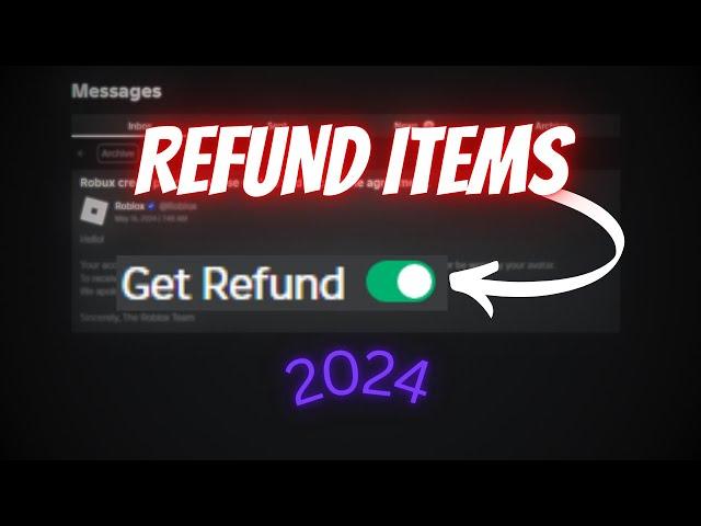 How To Refund Items In Roblox (Working) - Get Your ROBUX Back *2024*