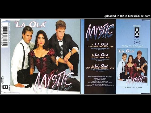 Mystic – La Ola (12" Spanish Version – 1992)