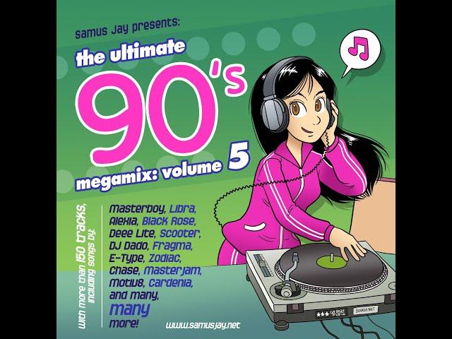 90s Eurodance Megamix Volume 5