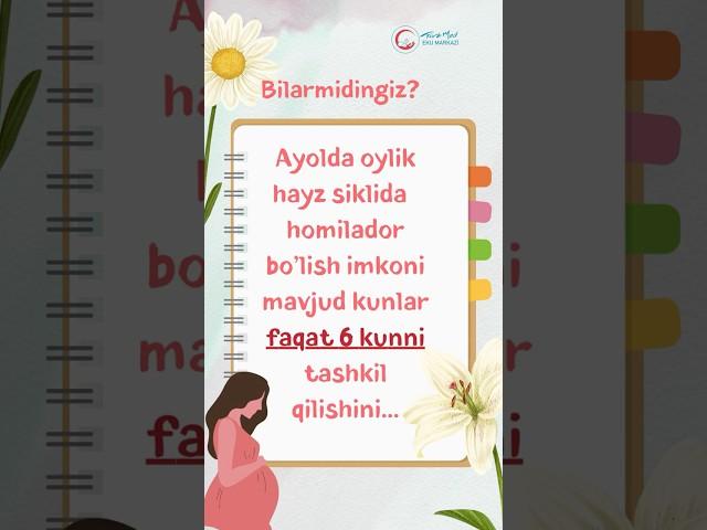 1 oyda faqat 6 kun homiladrolik ehtimoli bormi? Reproduktolog Nilufar KABILOVA 95-678-78-00