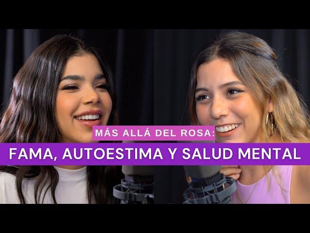 Más allá del rosa- Fama, autoestima y salud mental con Kenia Os