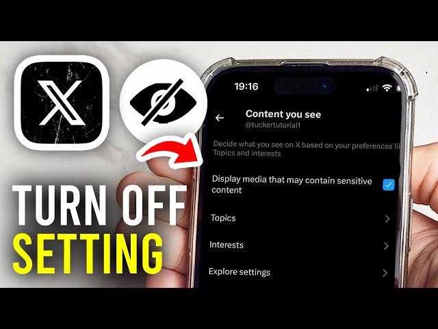 How To Turn Off Sensitive Content Setting On X - Full Guide